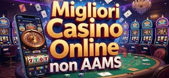 Top Casinò Non AAMS Scopri i Migliori Luoghi di Gioco Online